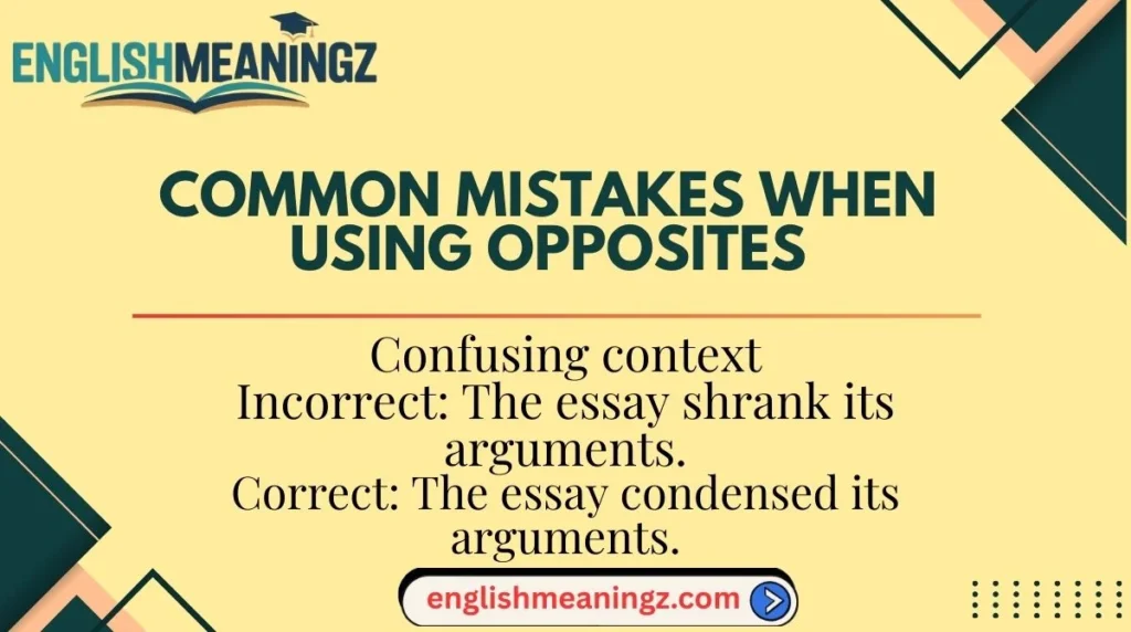 Common Mistakes When Using Opposites