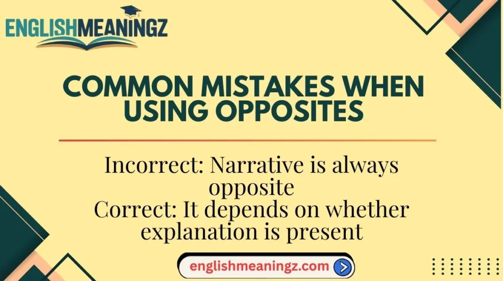 Common Mistakes When Using Opposites