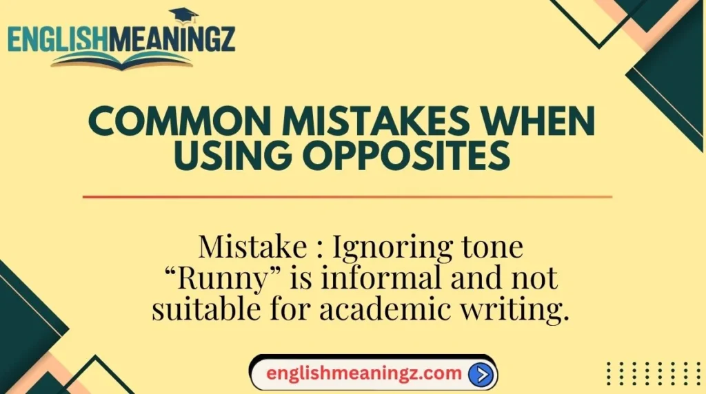 Common Mistakes When Using Opposites