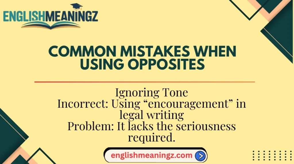 Common Mistakes When Using Opposites