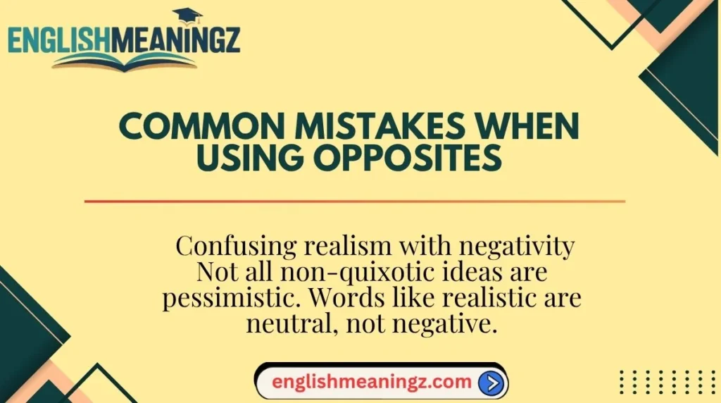 Common Mistakes When Using Opposites