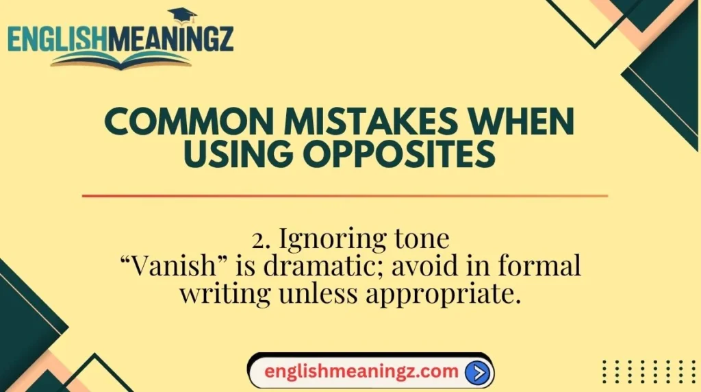 Common Mistakes When Using Opposites