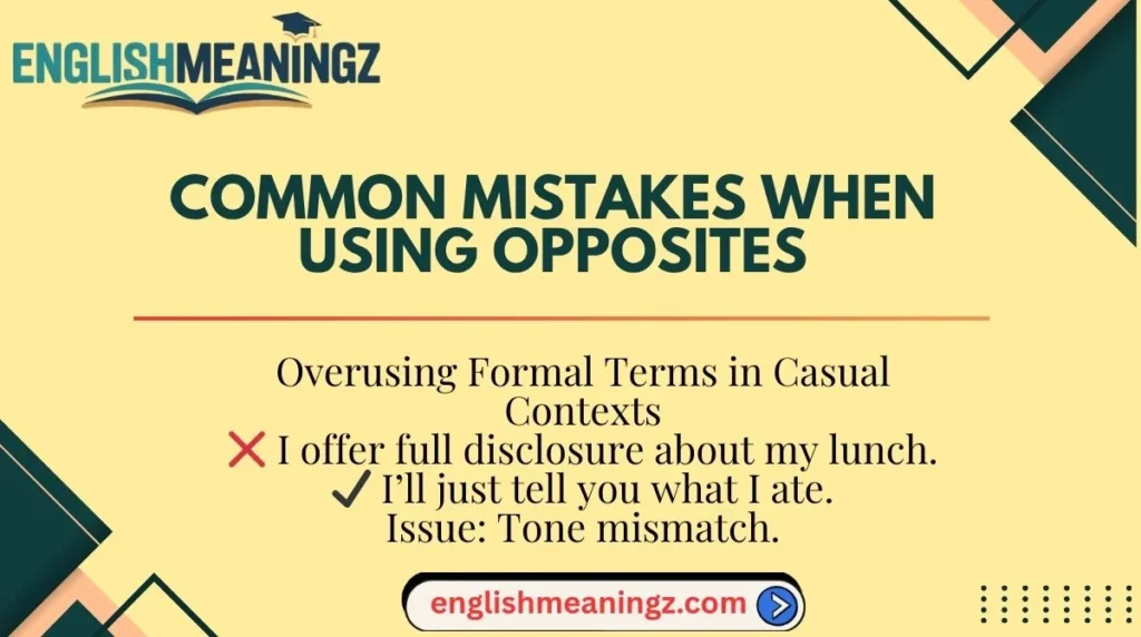 Common Mistakes When Using Opposites