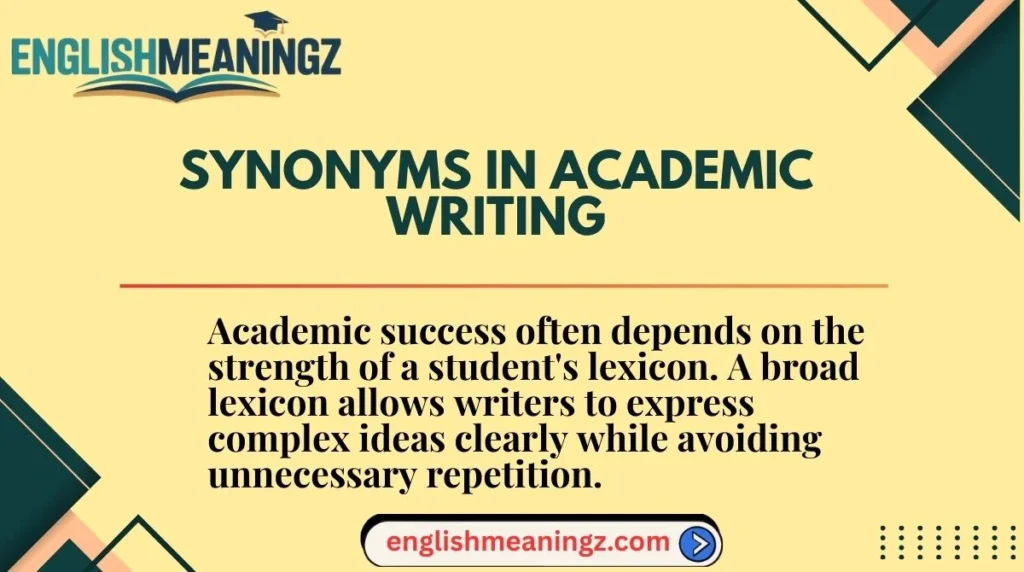 Synonyms in Academic Writing