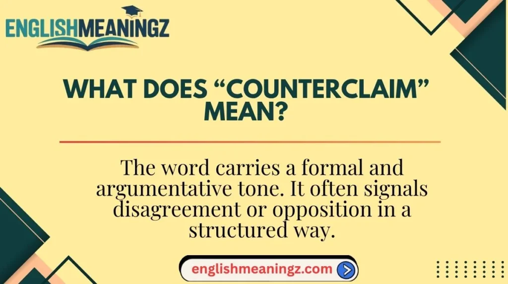 What Does “Counterclaim” Mean?