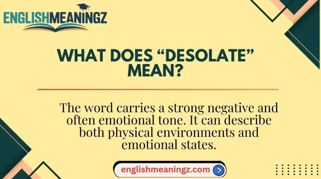 What Does “Desolate” Mean?