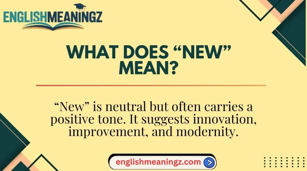 What Does “New” Mean?