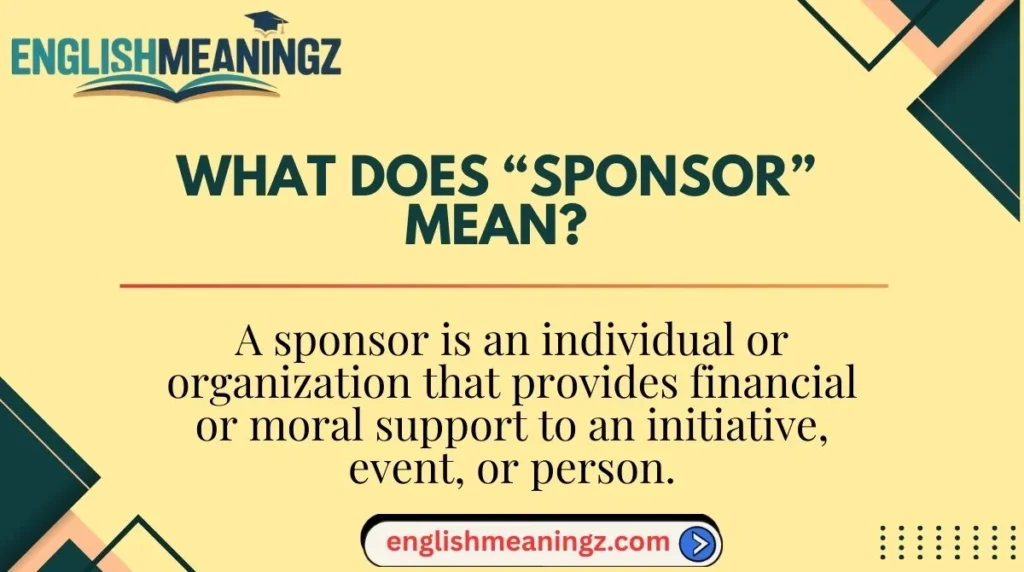 What Does “Sponsor” Mean?