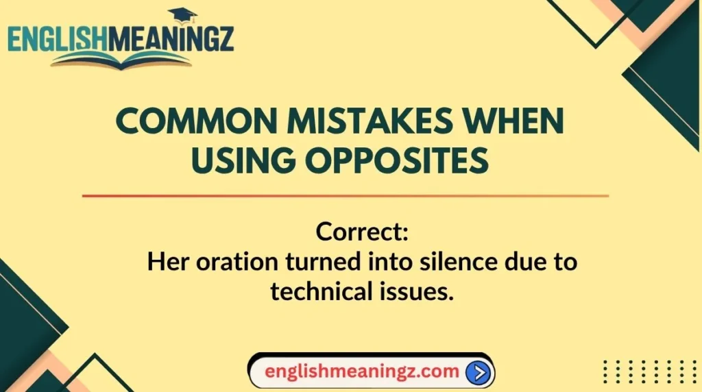 Common Mistakes When Using Opposites