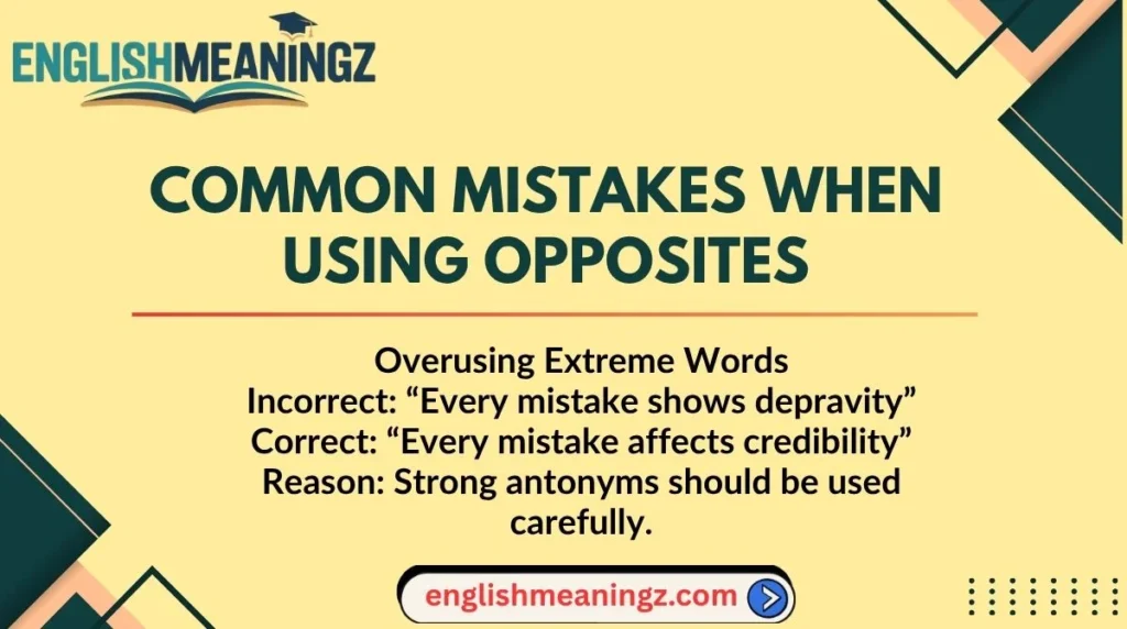Common Mistakes When Using Opposites