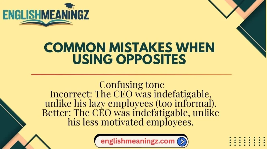 Common Mistakes When Using Opposites