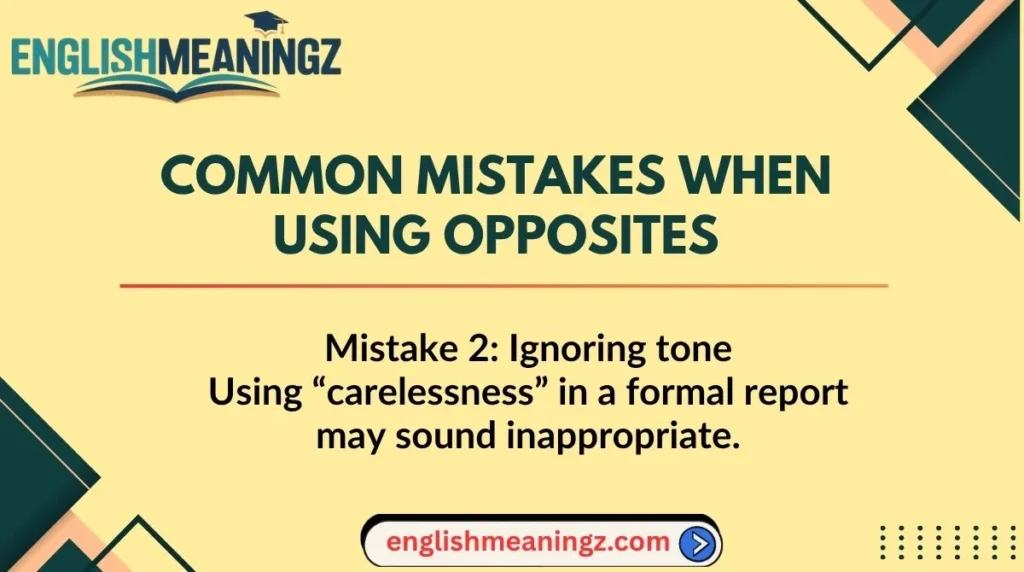 Common Mistakes When Using Opposites