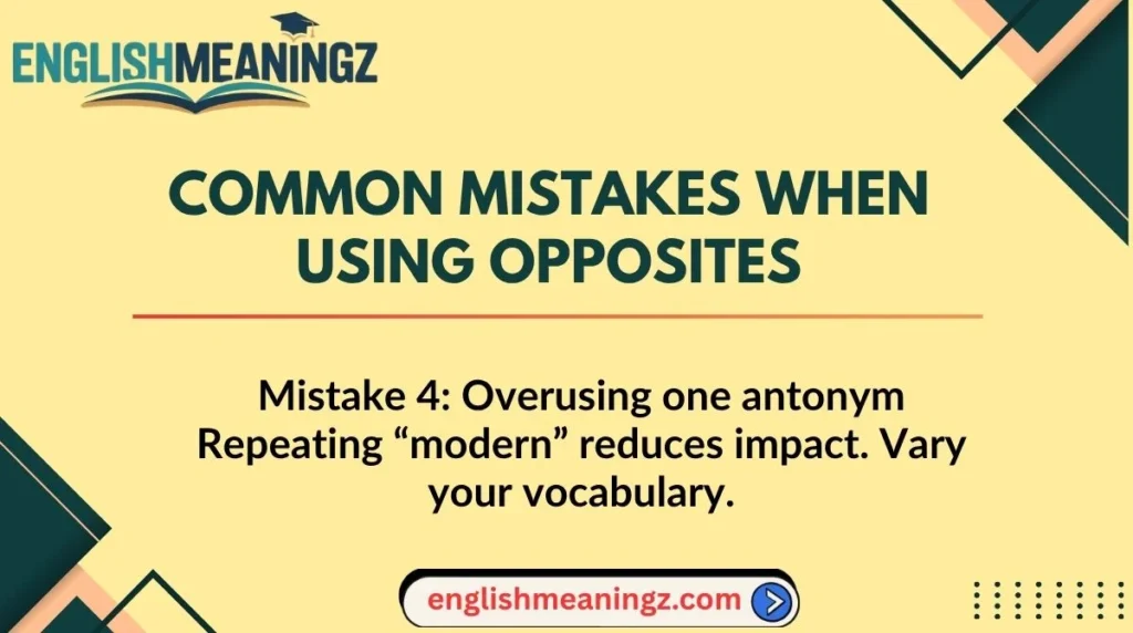 Common Mistakes When Using Opposites