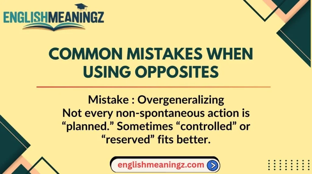 Common Mistakes When Using Opposites