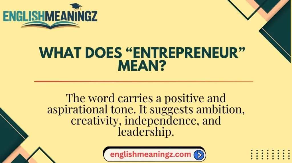 What Does “Entrepreneur” Mean?