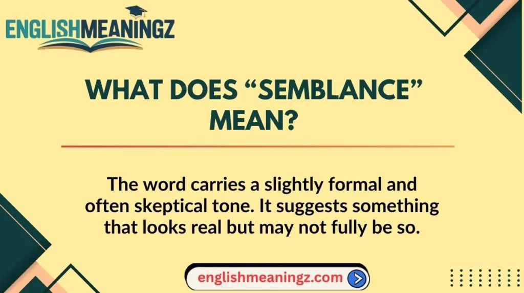 What Does “Semblance” Mean?