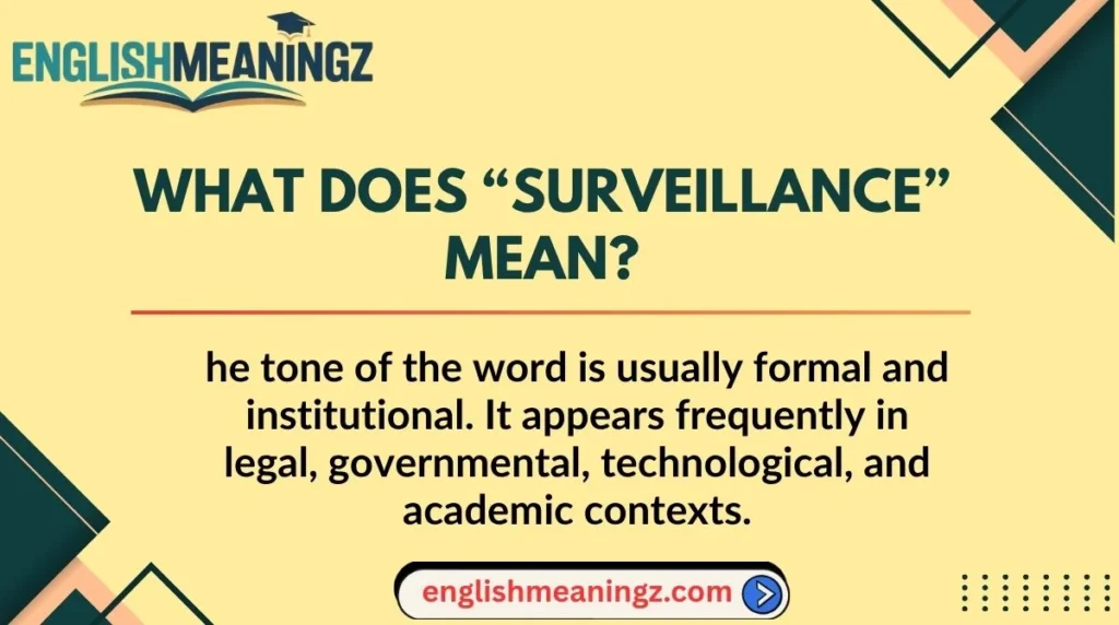 What Does “Surveillance” Mean?