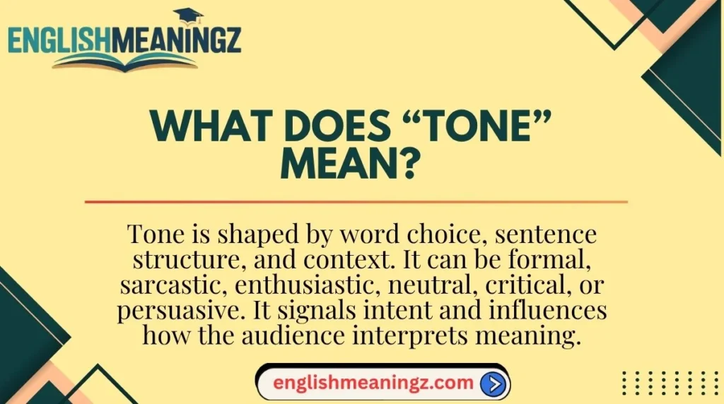 What Does “Tone” Mean?
