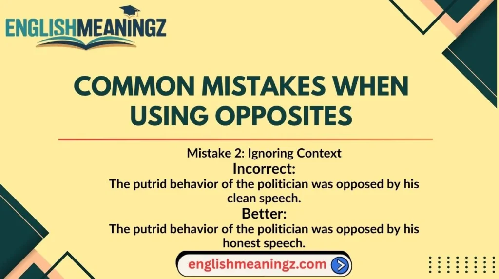 Common Mistakes When Using Opposites