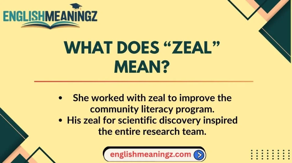 What Does “Zeal” Mean?
