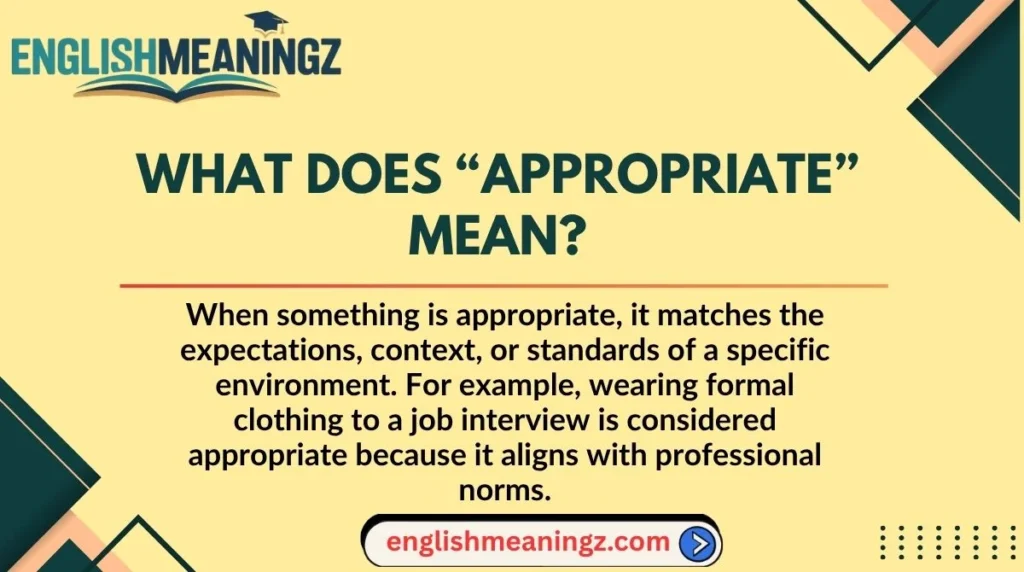 What Does “Appropriate” Mean?