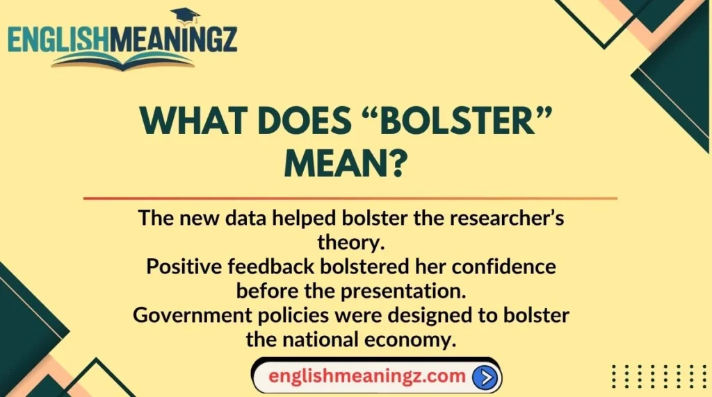 What Does “Bolster” Mean?