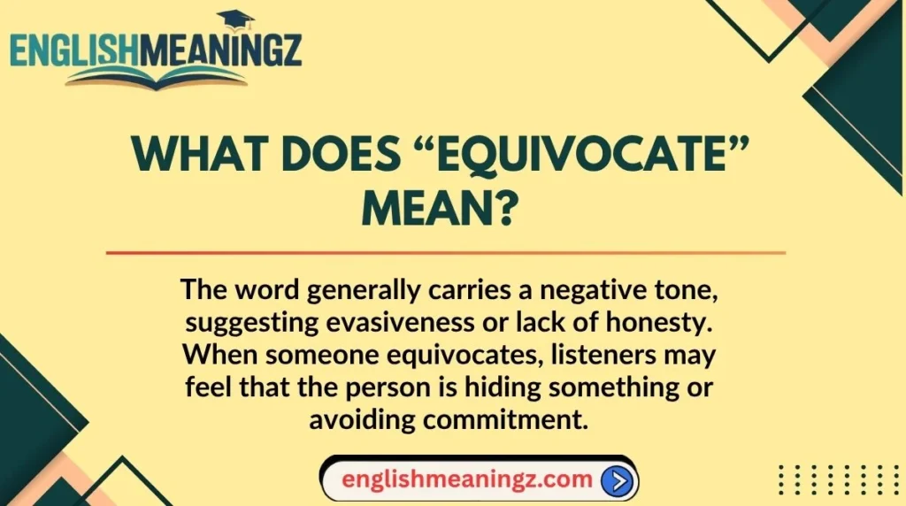 What Does “Equivocate” Mean?
