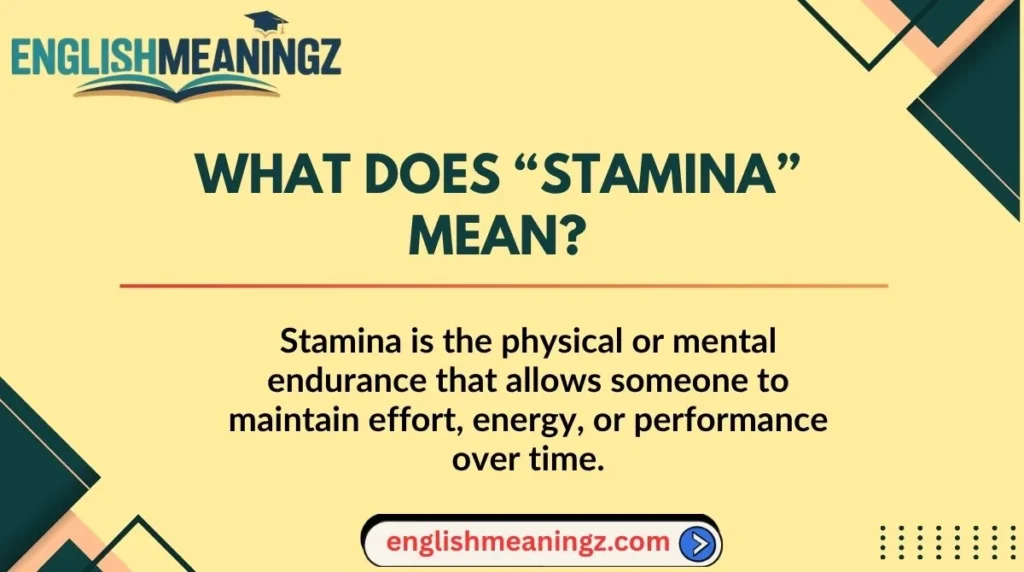 What Does “Stamina” Mean?