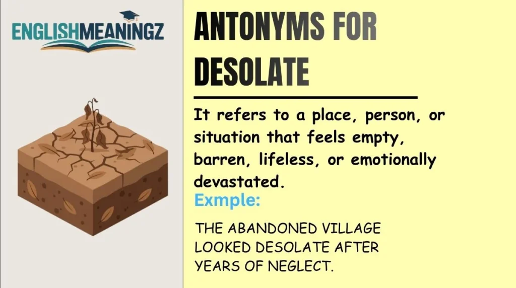 Antonyms for Desolate