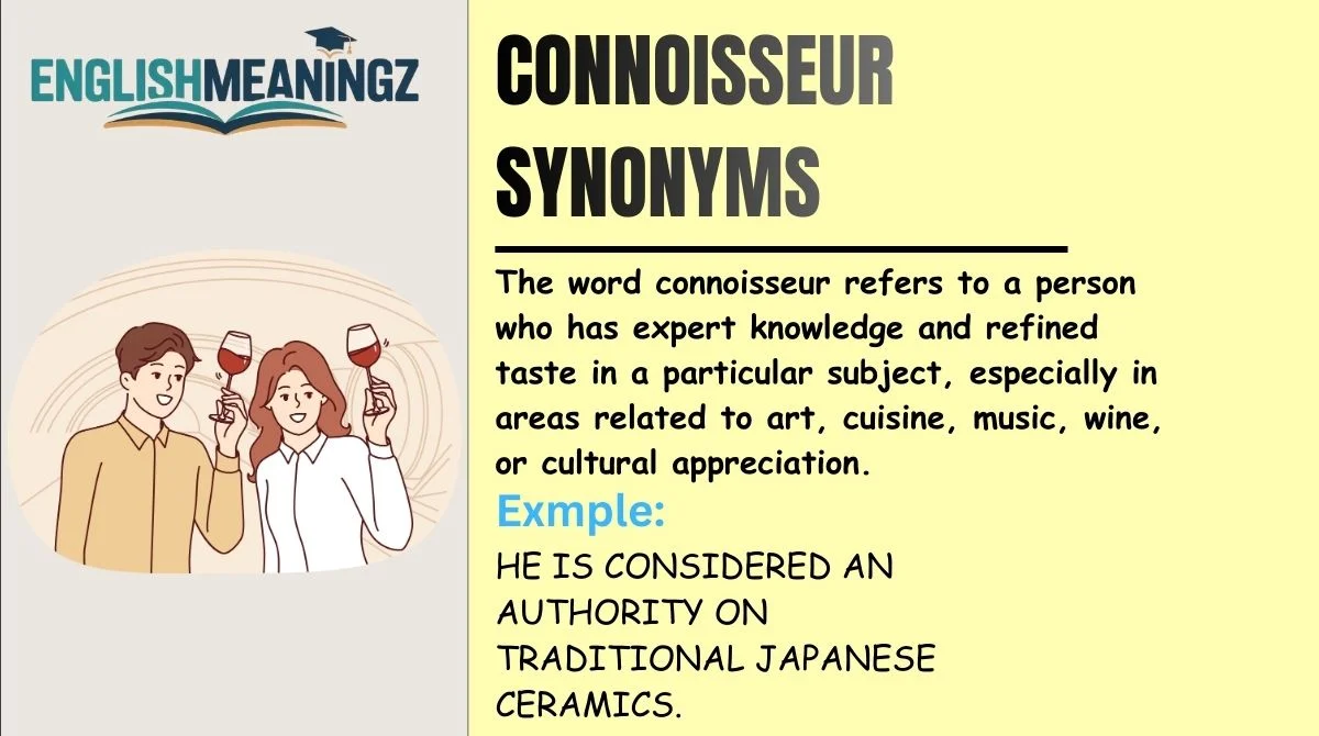 Connoisseur Synonyms