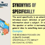 Synonyms of Specifically