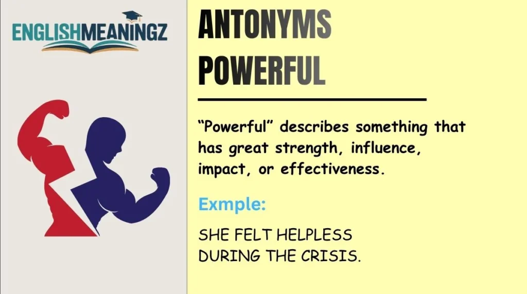 Antonyms Powerful