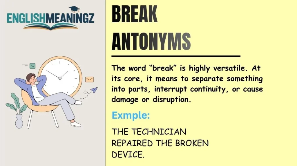Break Antonyms