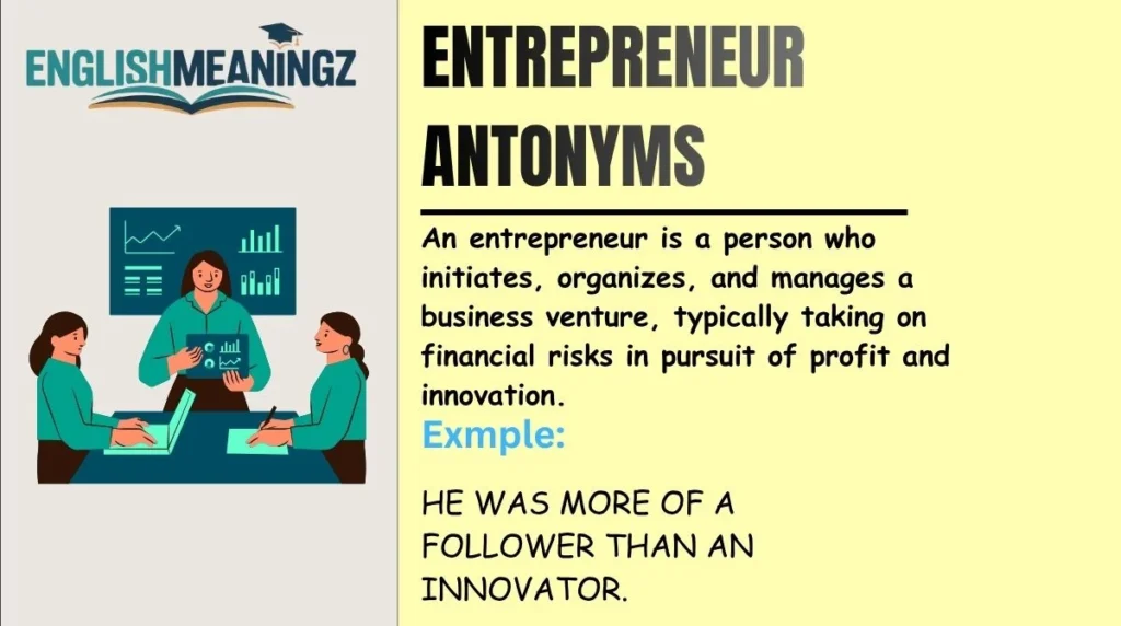Entrepreneur Antonyms