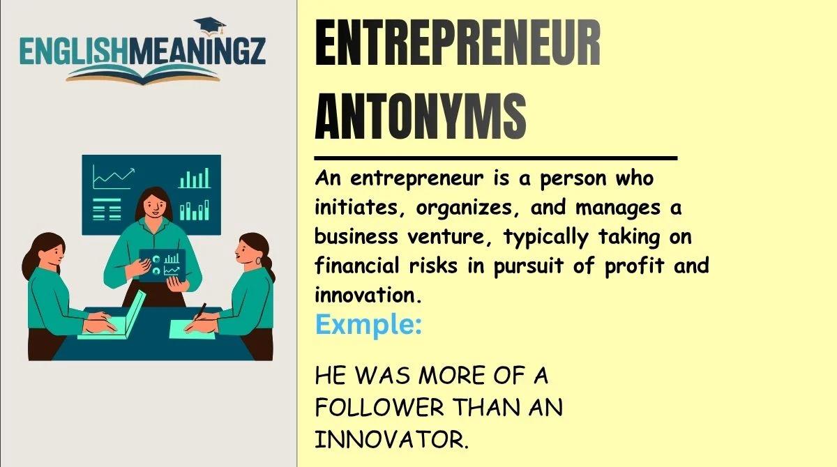 Entrepreneur Antonyms