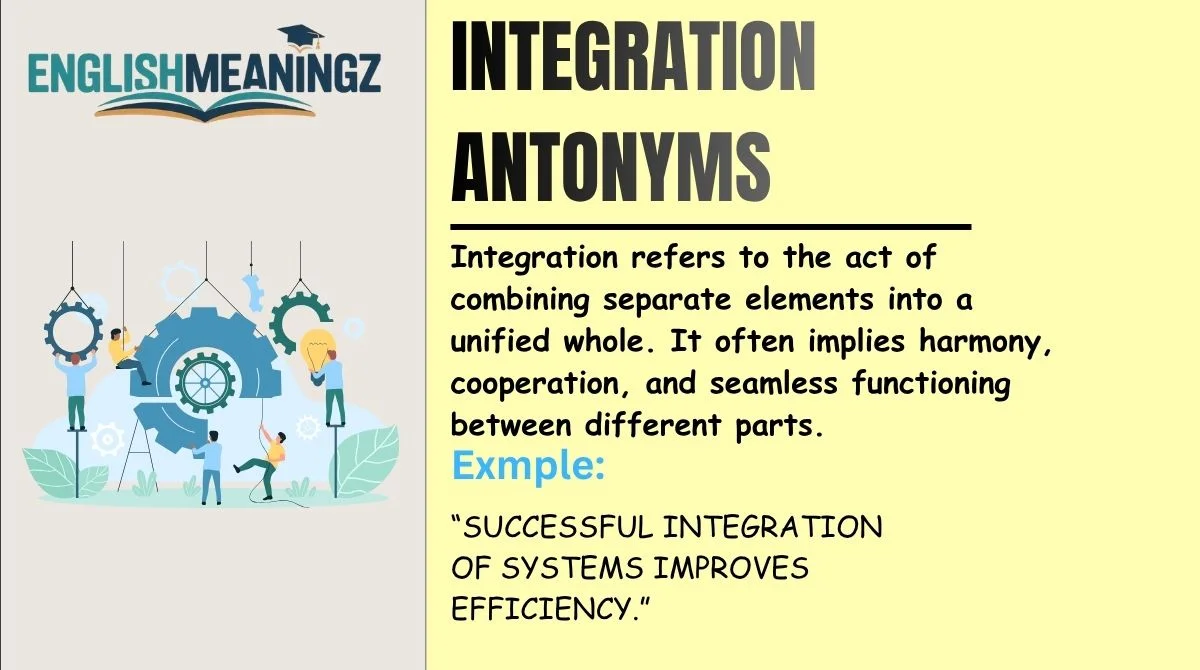 Integration Antonyms