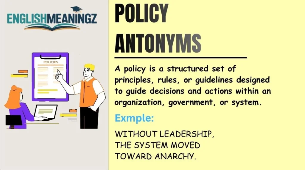 Policy Antonyms