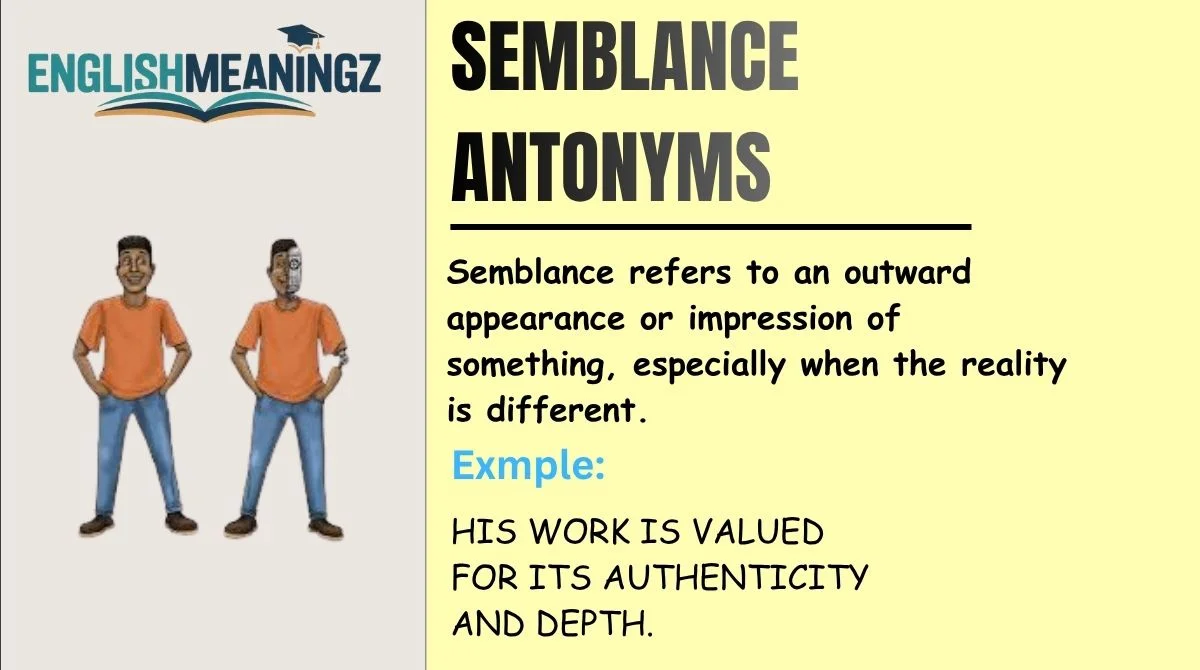 Semblance Antonyms