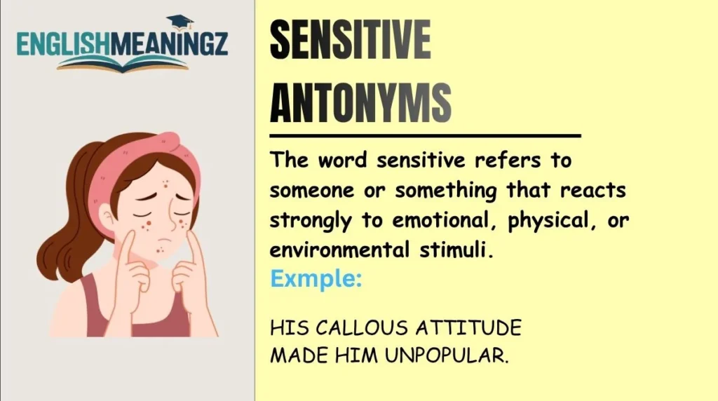 Sensitive Antonyms