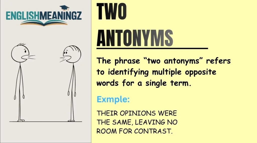 Two Antonyms
