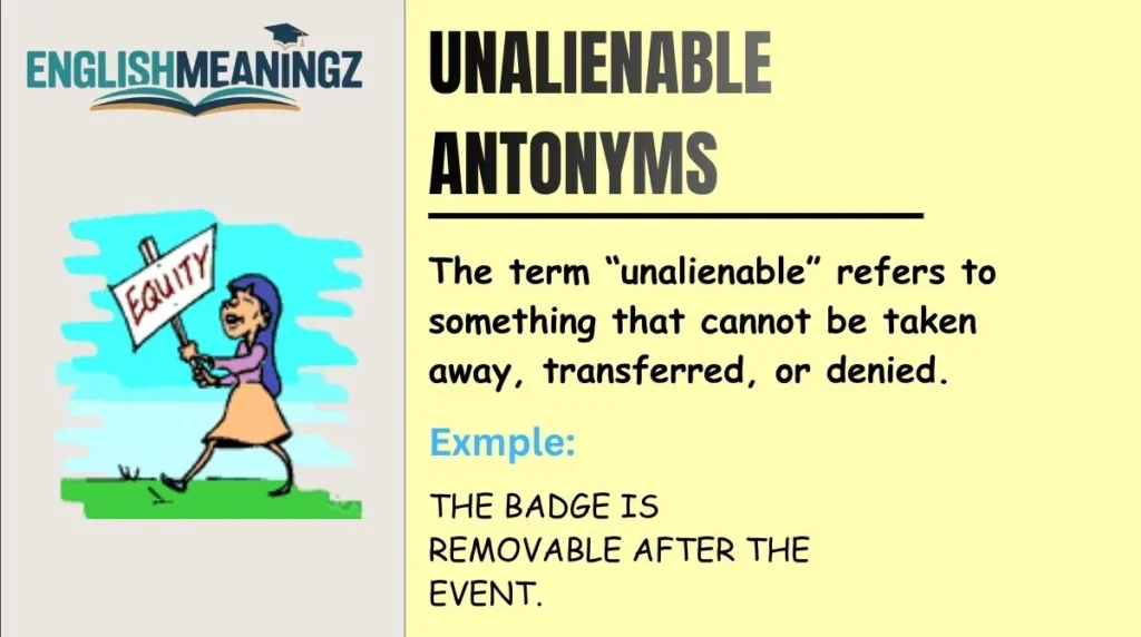 Unalienable Antonyms