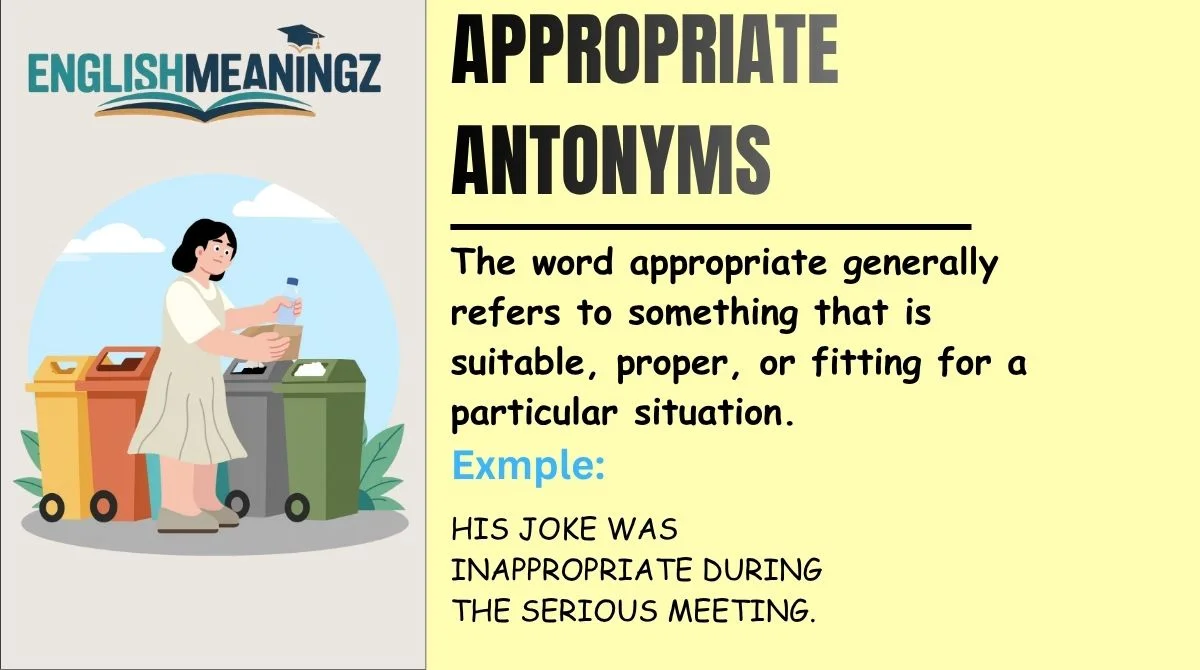 Appropriate Antonyms