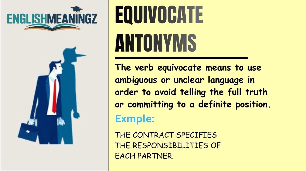 Equivocate Antonyms
