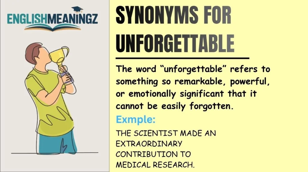 Synonyms for Unforgettable